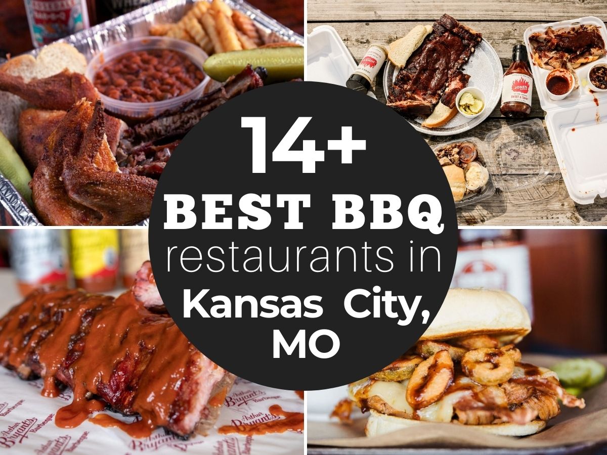 14+ Best BBQ Restaurants in Kansas City (BBQ Capital of the World)