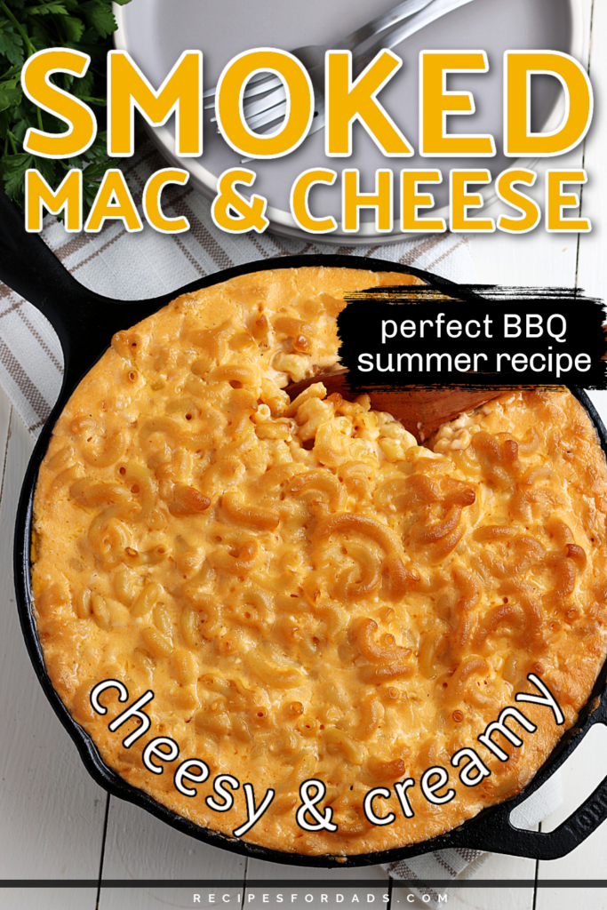 cheesy smoked mac and cheese served in iron skillet
